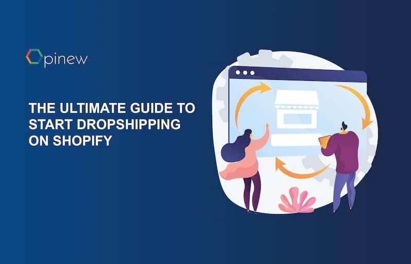 The Ultimate Guide To Dropshipping With Shopify And Best Examples